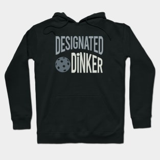 Funny Pickleball Pun Designated Dinker Hoodie